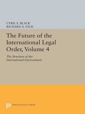 cover image of The Future of the International Legal Order, Volume 4